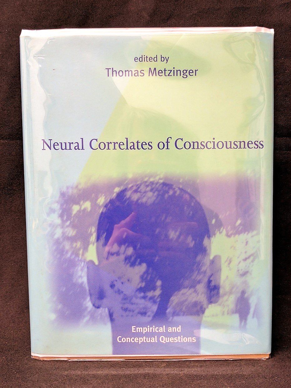 Buy Neural Correlates of Consciousness: Empirical and Conceptual Questions — BookShops.in