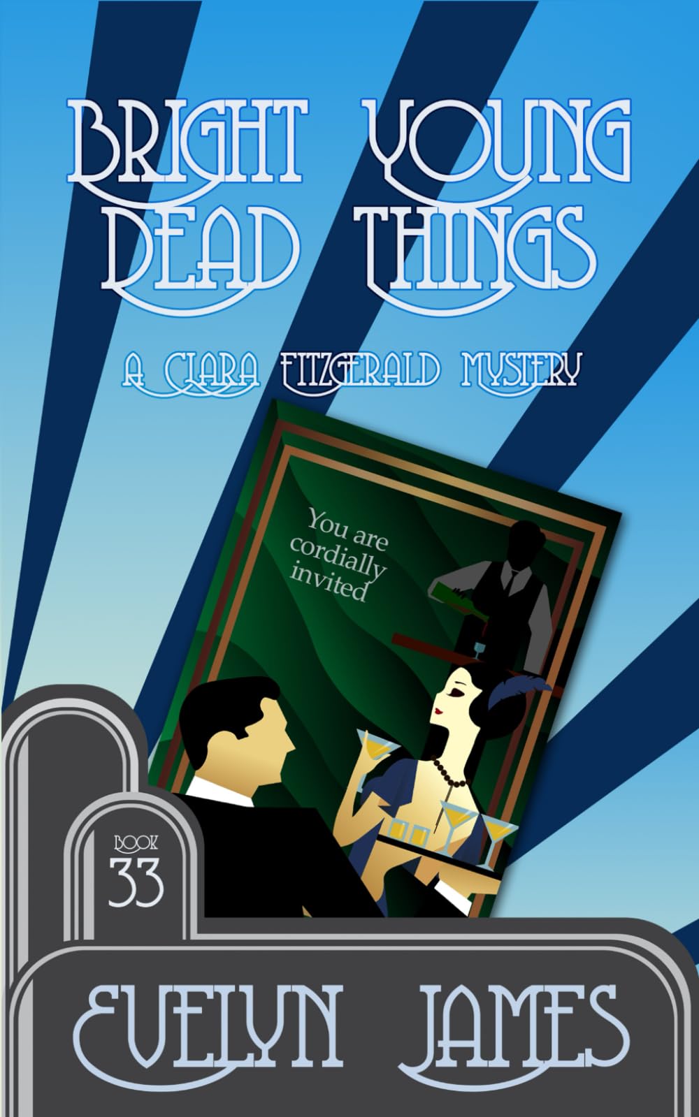 Bright Young Dead Things: A cosy 1920s detective novel (The Clara Fitzgerald Mysteries)