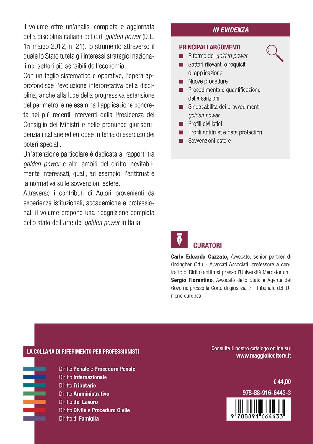 La disciplina del Golden Power. Evoluzione normativa e novità italiane ed europee per le imprese