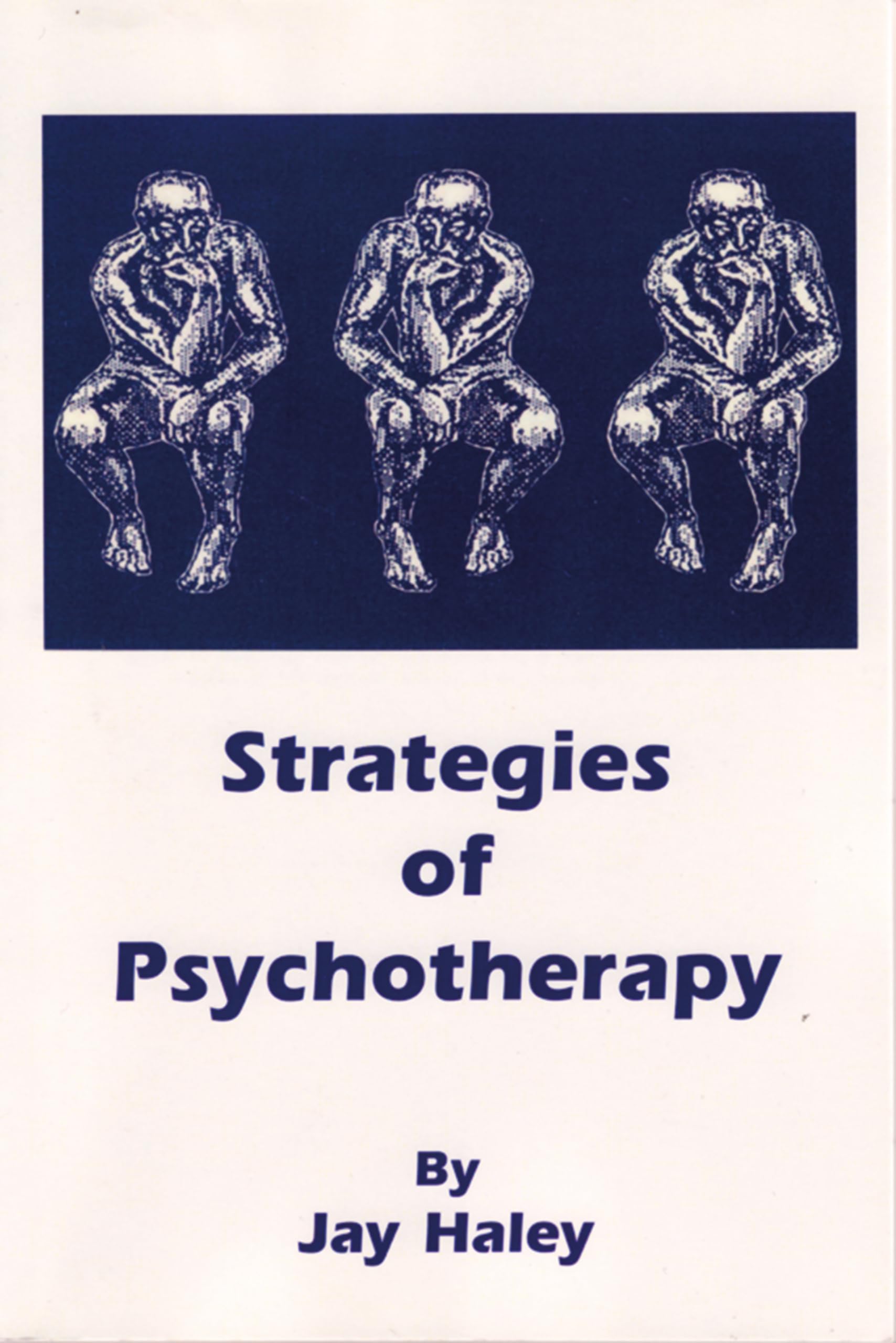 Strategies of Psychotherapy by Jay Haley (Paperback Book)
