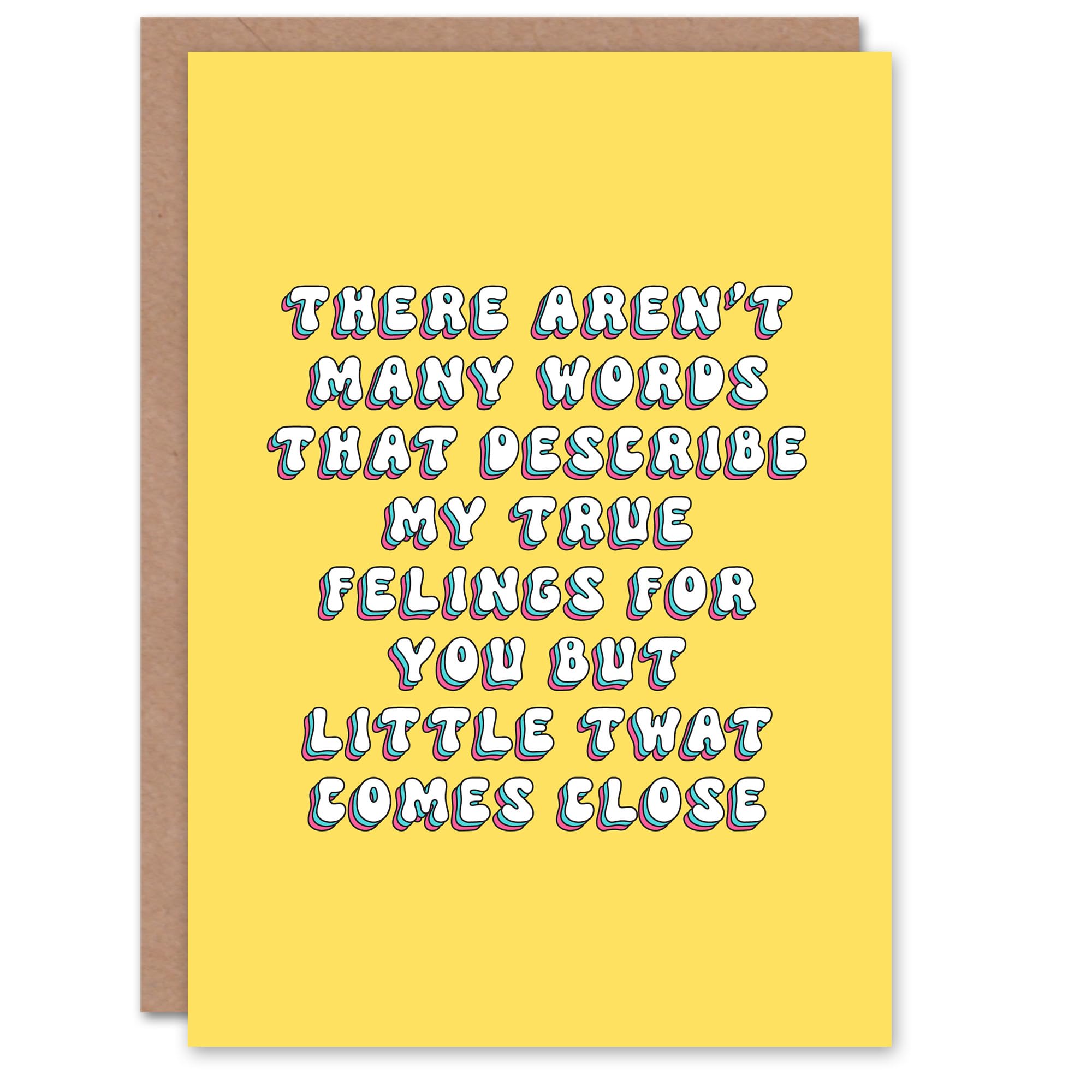 Artery8 Greeting Card Words To Describe You Little Twat Funny Cheeky For Her Sister Birthday Card