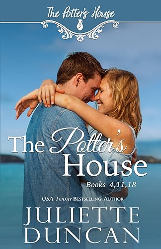 The Potter's House Books (Three) 4, 11, &amp; 18: Stories of Hope, Redemption, and Second Chances