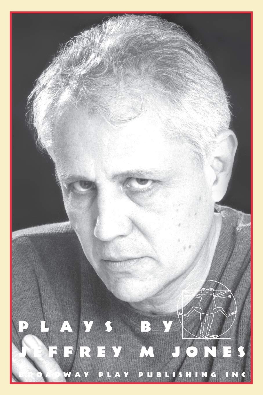 Plays by Jeffrey M Jones