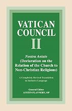 Nostra Aetate: Declaration on the Relation of the Church to Non-Christian Religions