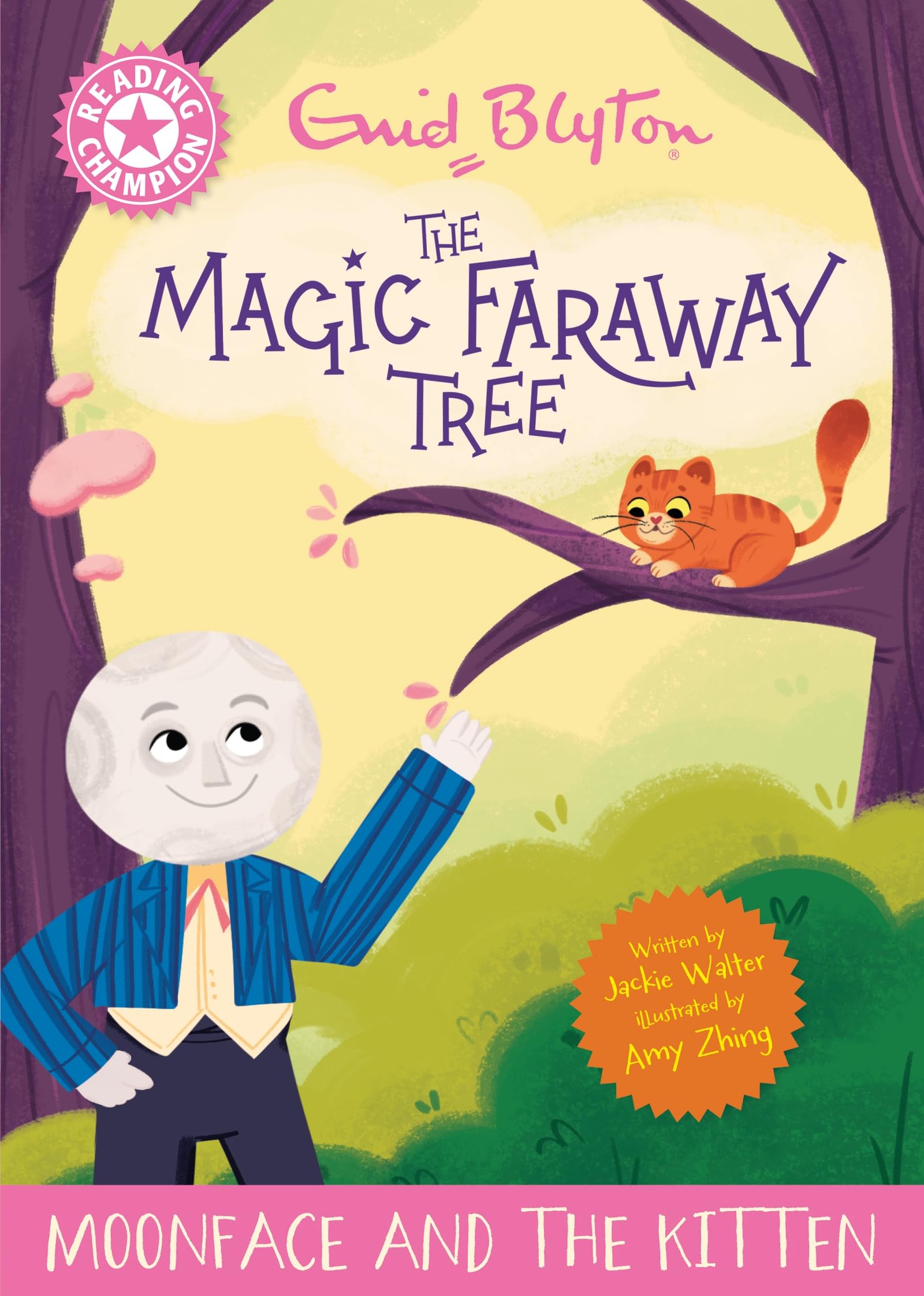 Reading Champion: Magic Faraway Tree: Moonface and the Kitten... - 9781445196497
