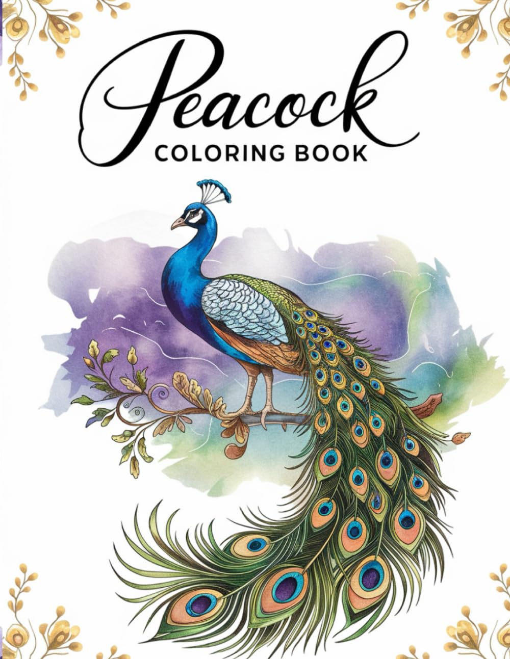 Peacock Coloring book: Elegant Designs to Color and Relax with Majestic Peacocks