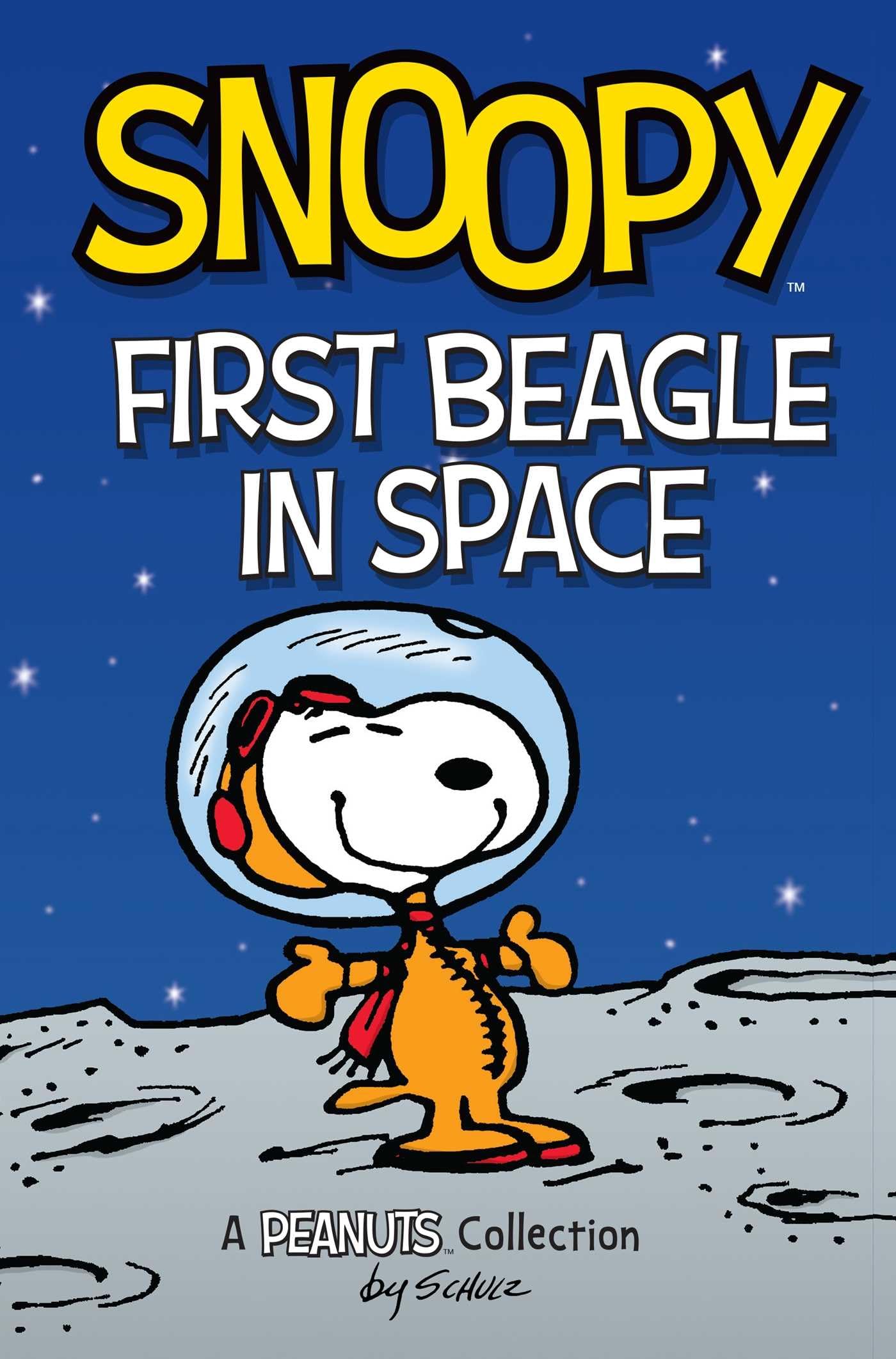 Snoopy: First Beagle in Space: A PEANUTS Collection (Volume 14) (Peanuts Kids)