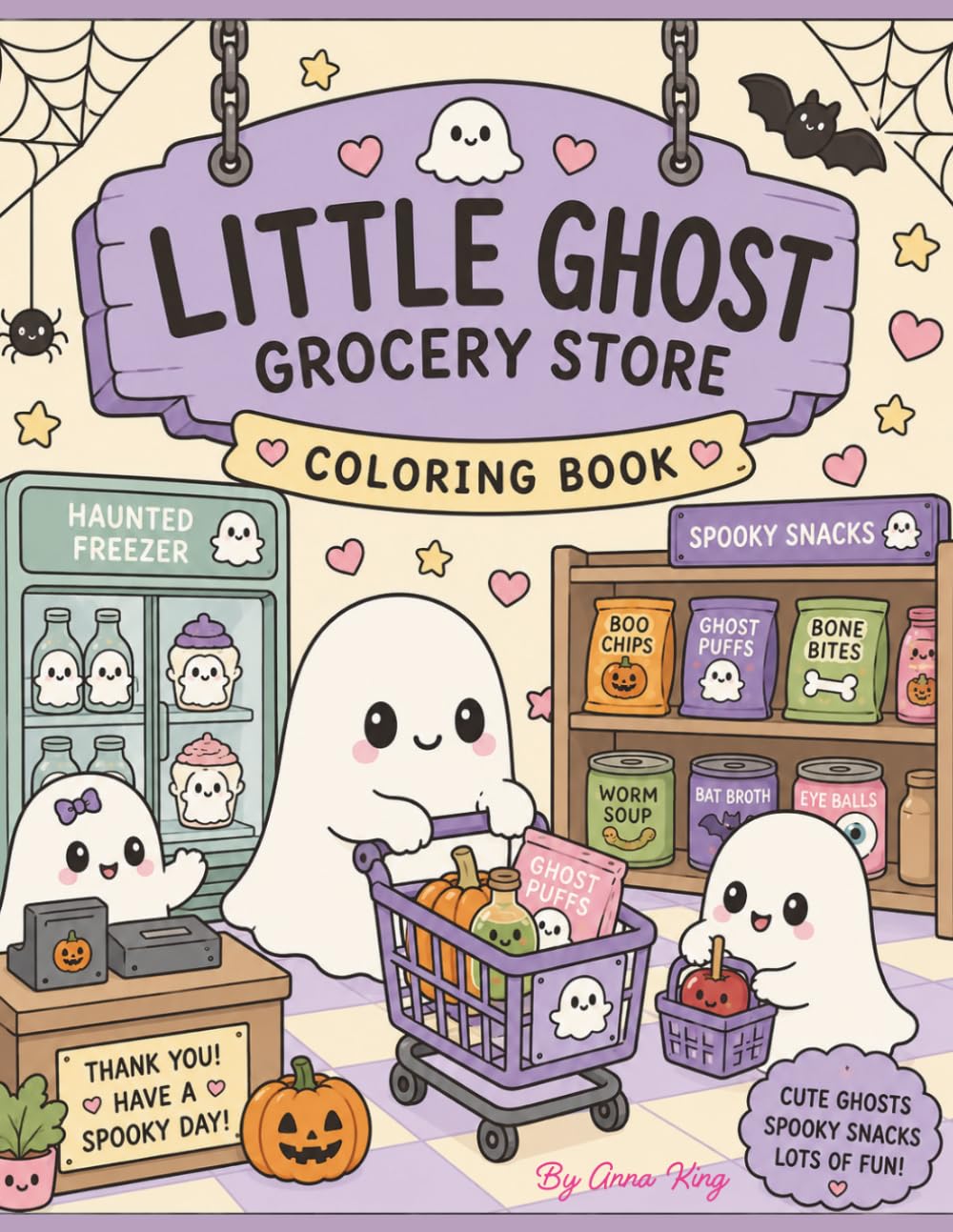 Little Ghost Grocery Store: 30 Cute & Cozy Halloween Coloring Pages Filled With Spooky Snacks, Tiny Ghosts, and Haunted Grocery Fun