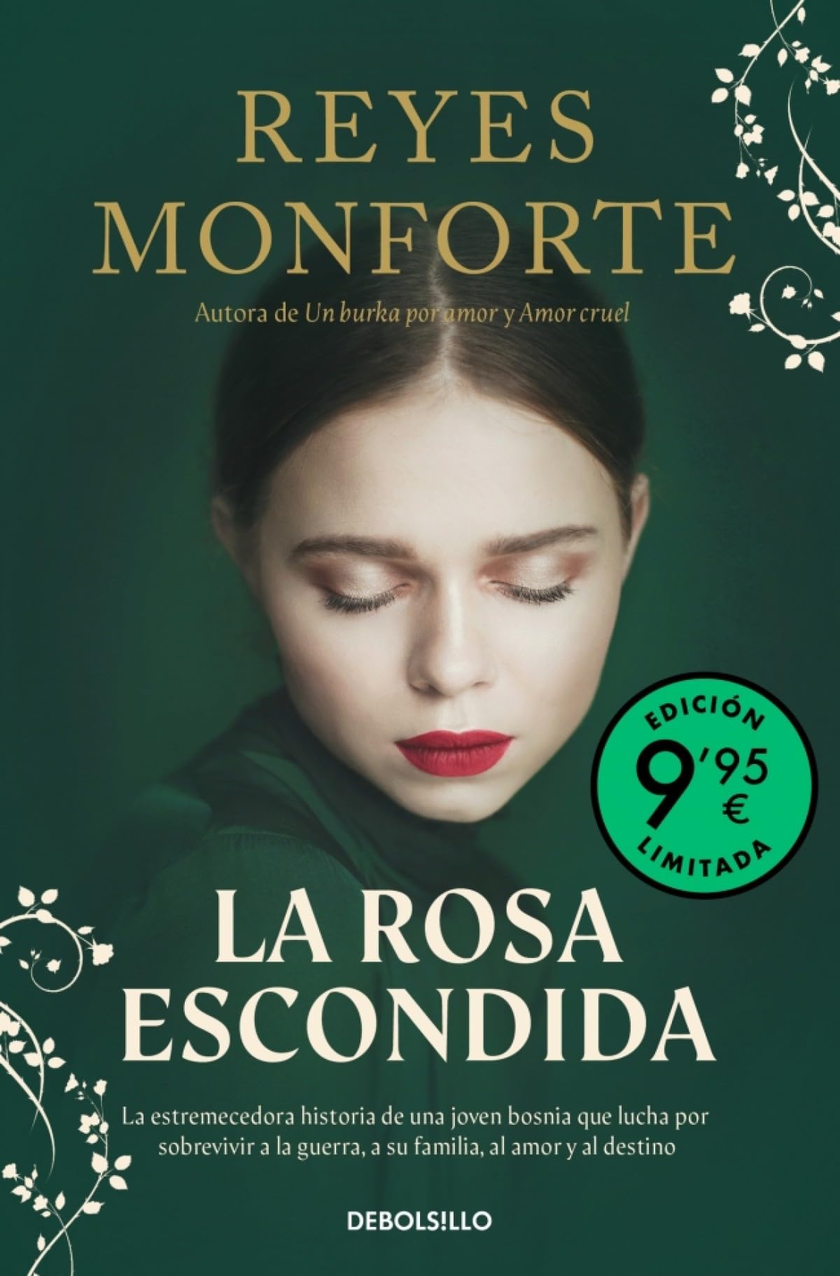La rosa escondida (edición limitada) (Campaña Ahora por menos)