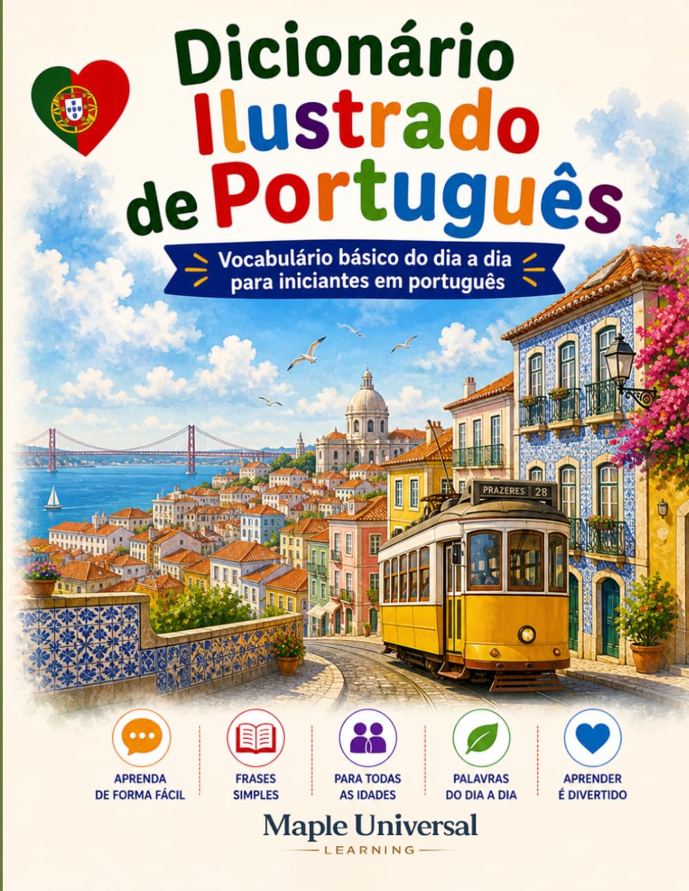 Dicionário Ilustrado de Português: Vocabulário básico do dia a dia para iniciantes em português