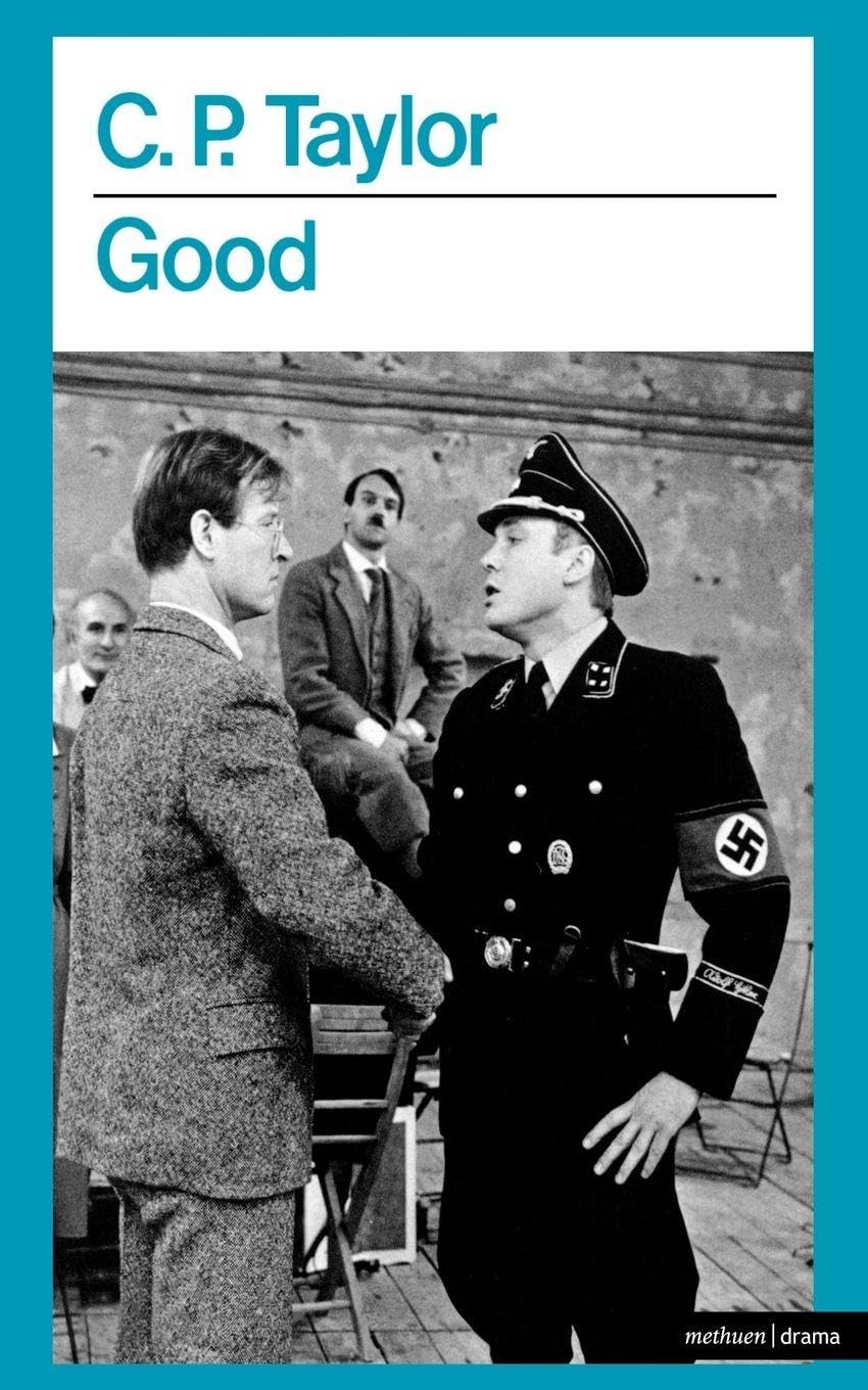 Good: A Tragedy (Modern Plays)