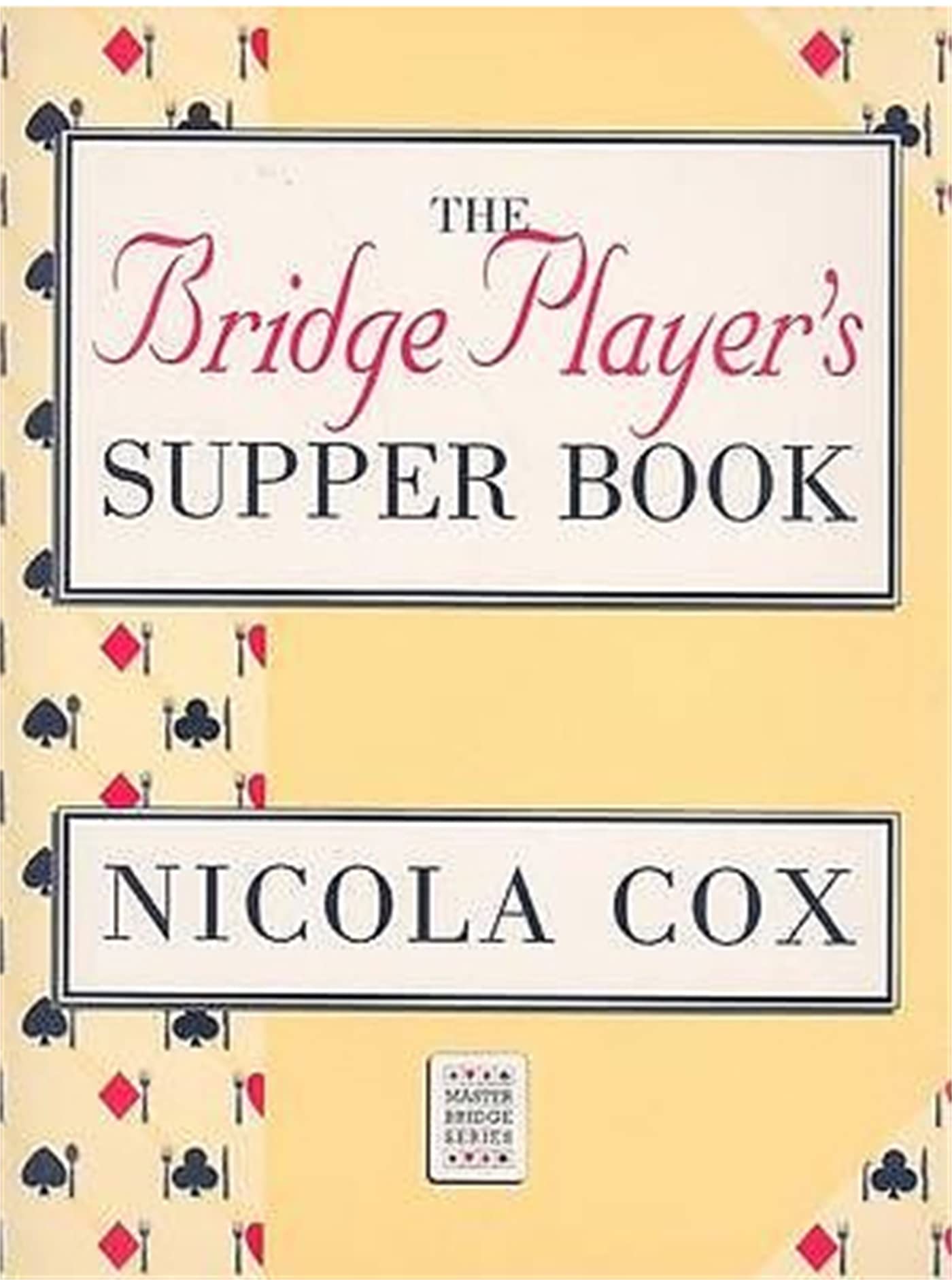 Bridge Player's Supper Book (MASTER BRIDGE)