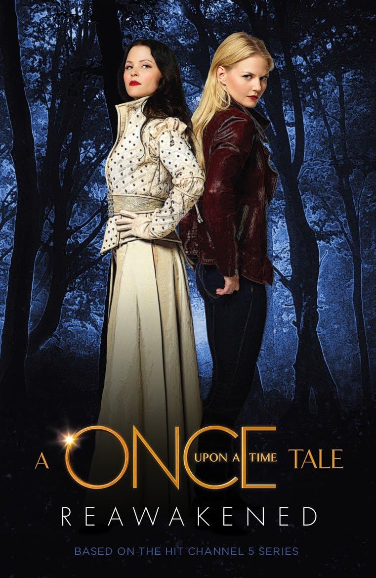A Once Upon a Time Tale: Reawakened