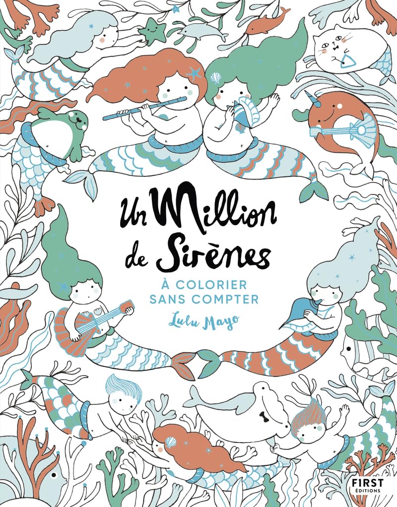 Un million de sirènes: A colorier sans compter
