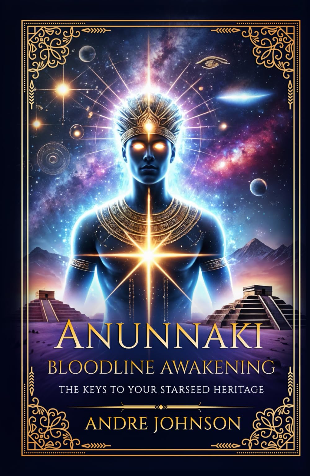 Anunnaki Bloodline Awakening: The Keys to Your Starseed Heritage