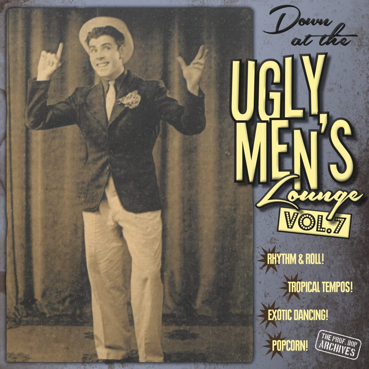 Down At The Ugly Men's Lounge Vol. 7 (10") [10" VINYL]