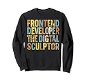 Frontend Developer Programming Coder Software Programmer Sweatshirt