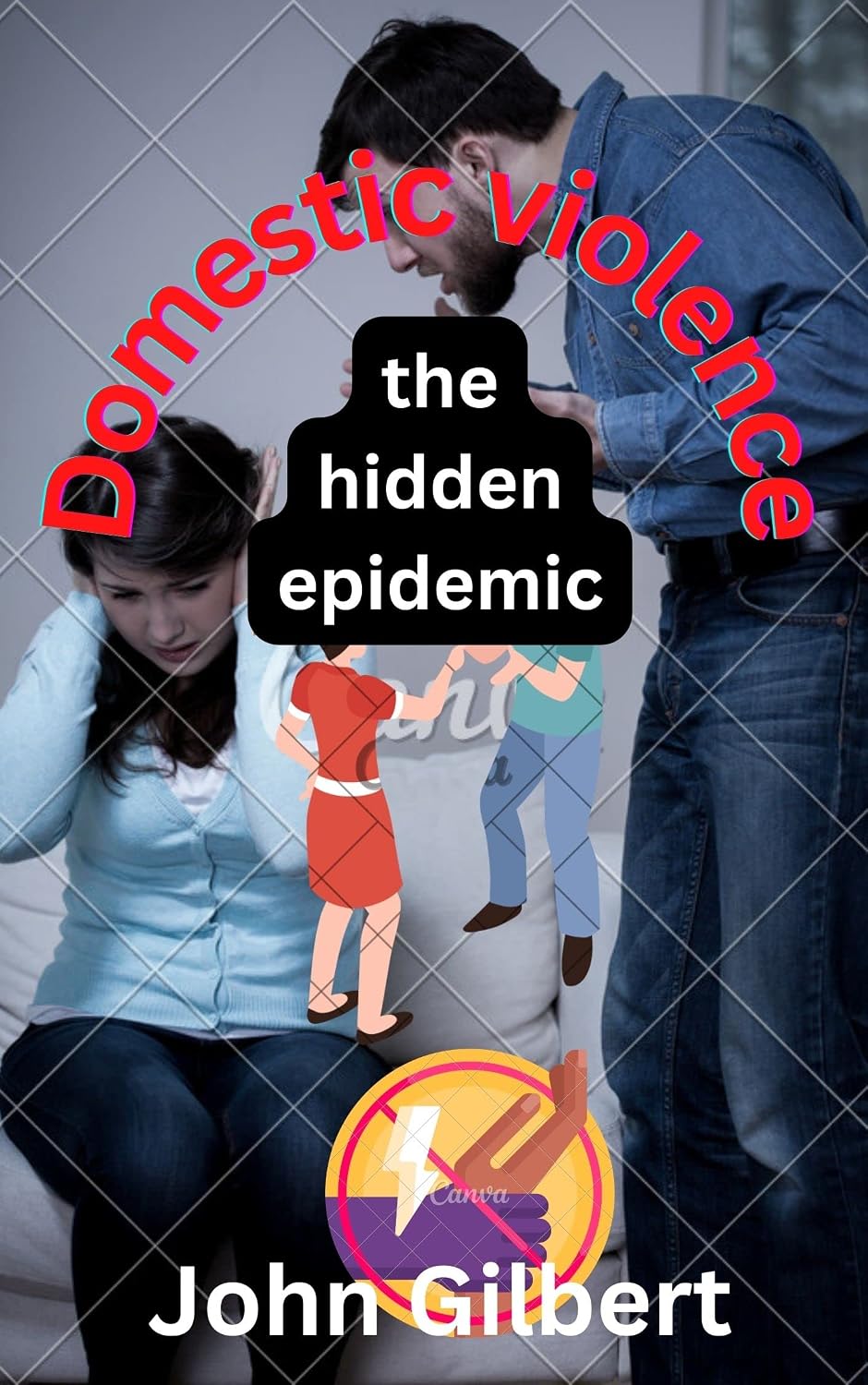 Domestic violence: the hidden epidemic