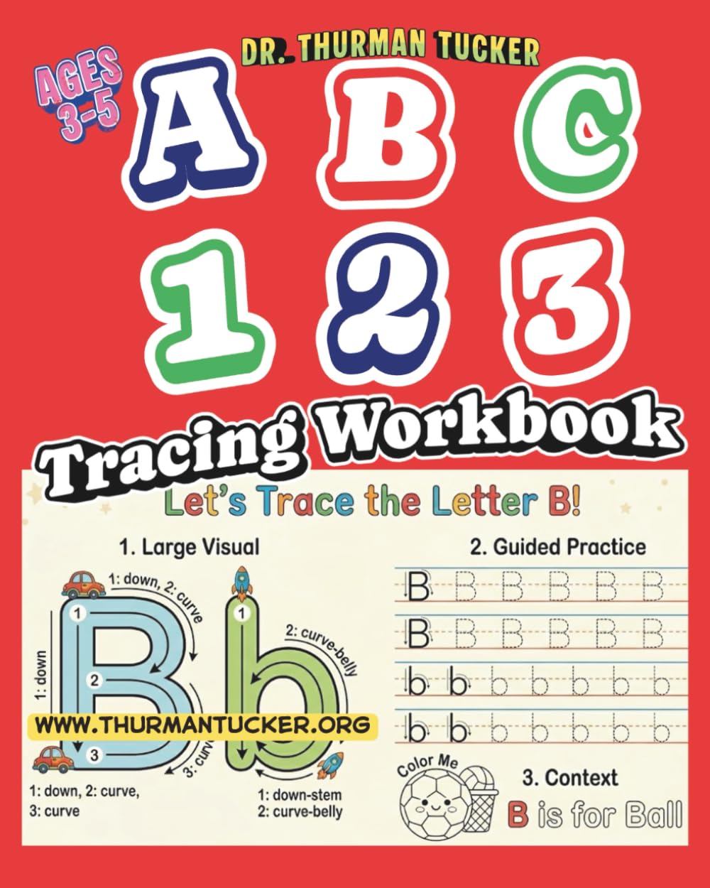 ABC, 123 Tracing Workbook