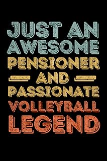 Pensioner Volleyball legend retro: 6"x9", Notes, Notebook, Journal, Diary, 120 Pages lined, Paperback Cover