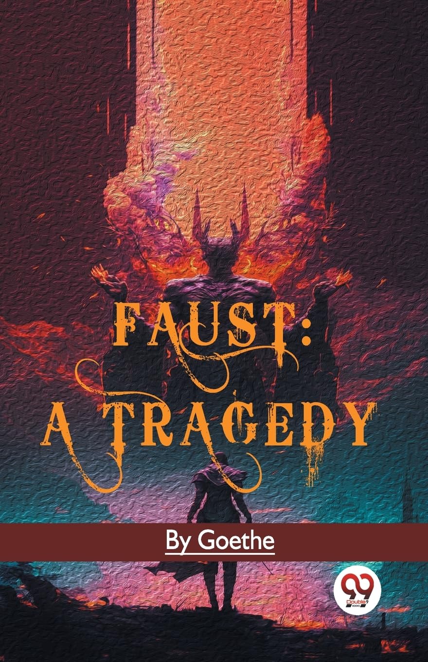 Faust : A Tragedy