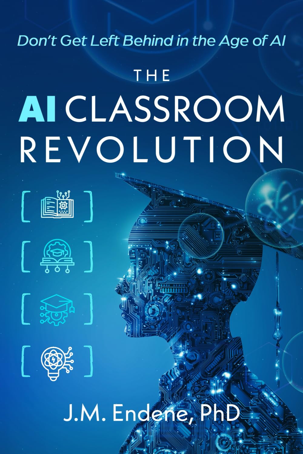 The AI Classroom Revolution: Don't Get Left Behind in the Age of AI