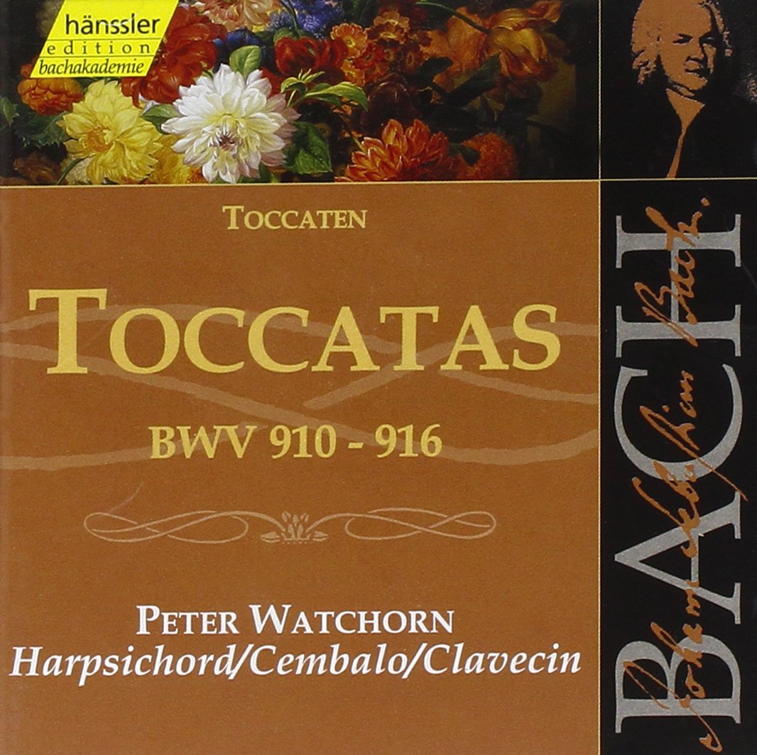 Bach: Toccatas, BWV 910-916 (Edition Bachakademie Vol 104) /Watchorn (harpsichord)