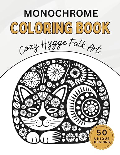 Monochrome Coloring Book : Cozy Hygge Folk Art: One Color