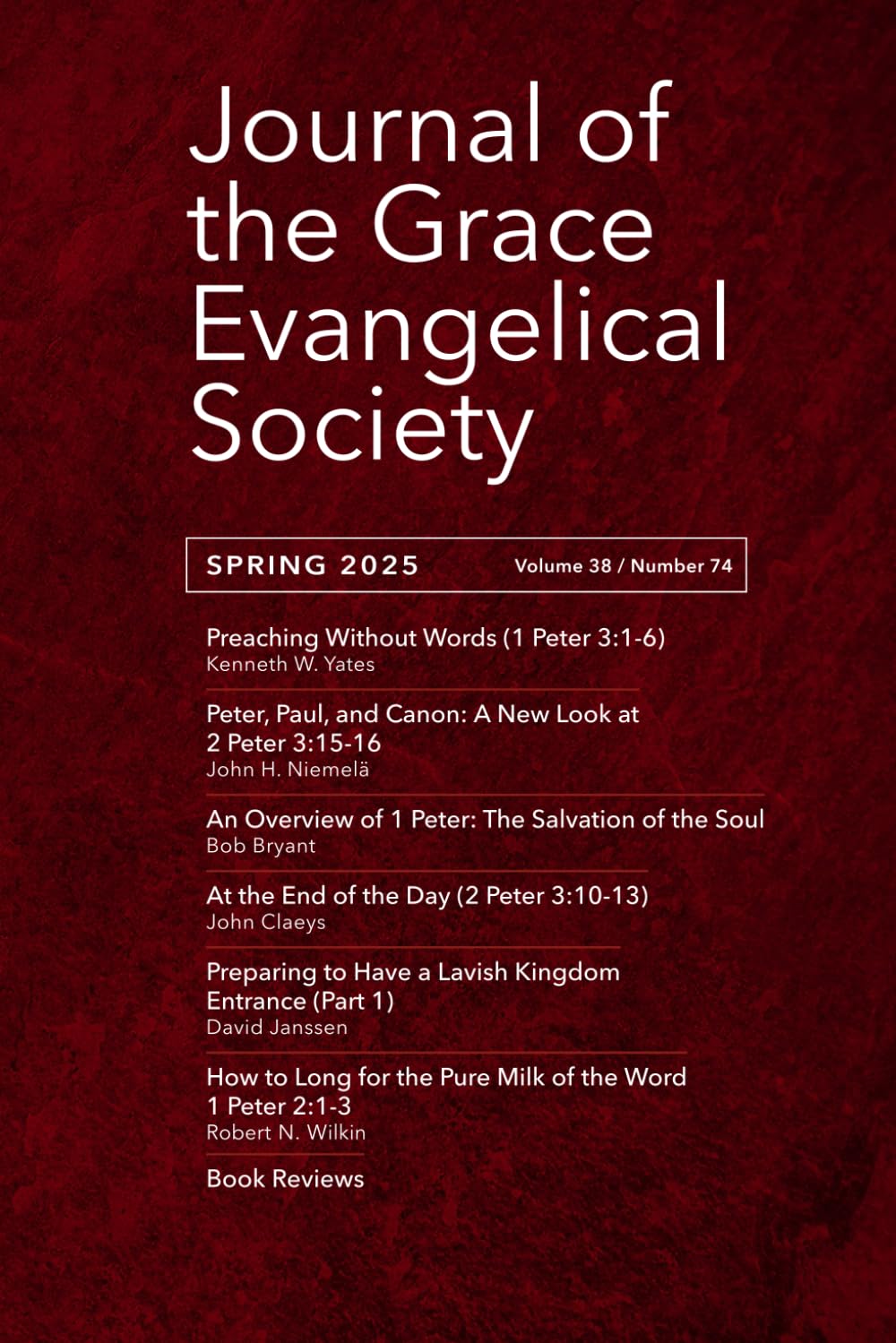 Journal of the Grace Evangelical Society (Spring 2025)
