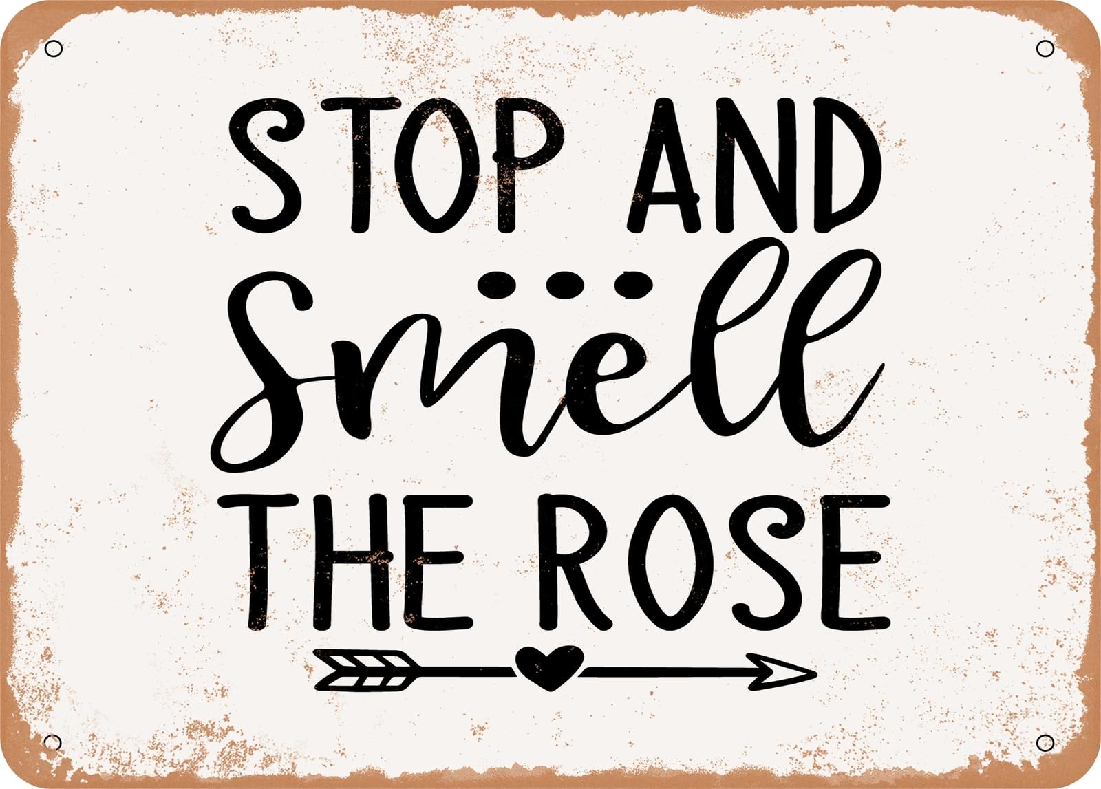 Miaomansenstore Metal Sign - Stop And Smell The Rose - 2 - Vintage Look Sign Home Decor