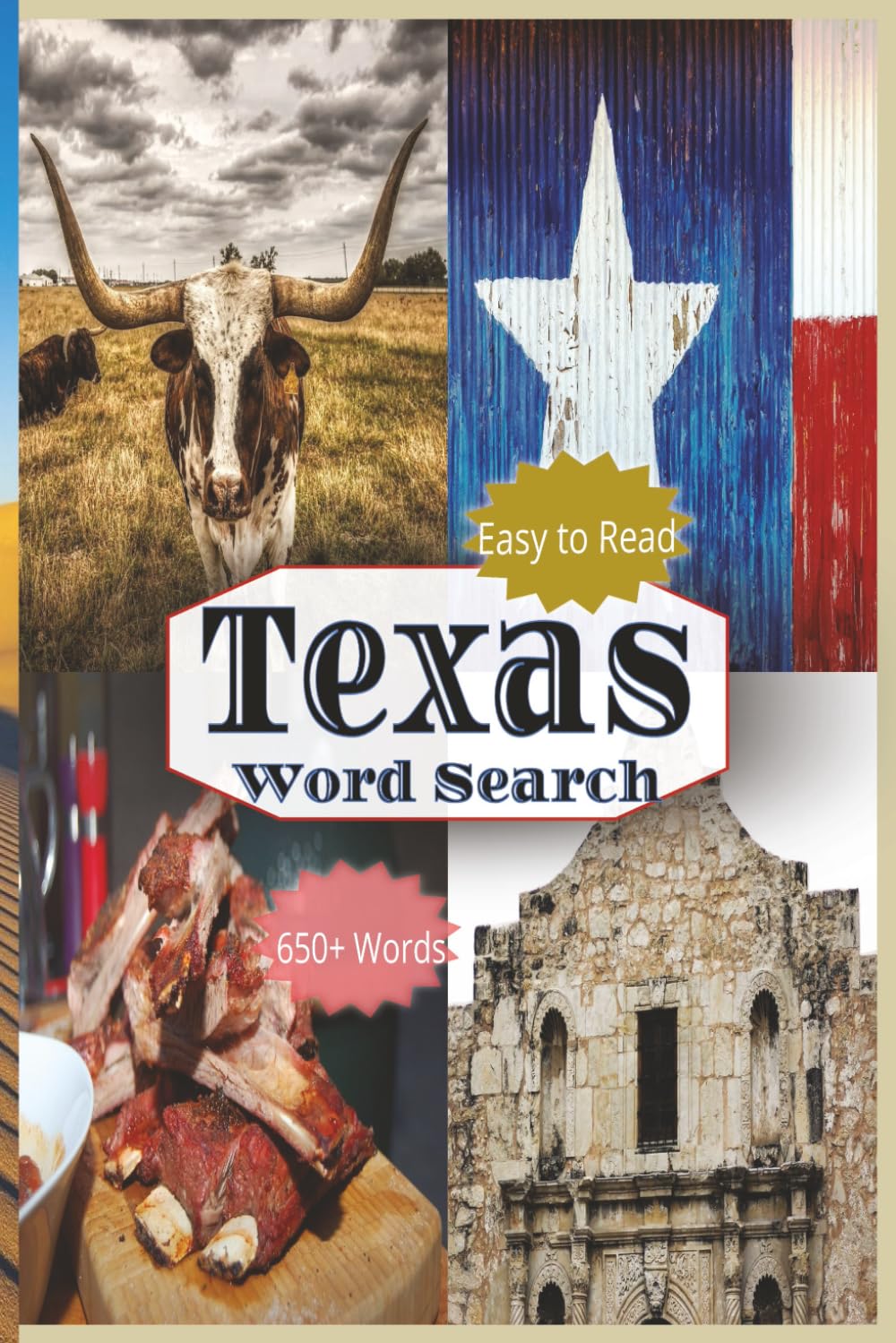 Texas Word Search Puzzle Book | Easy To Read: About Texan History, Culture, Lifestyle and More | 650+ Words | 6x9" | 110 pages | 50+ Puzzles … Gift For Vacations, Holidays and Wait Times