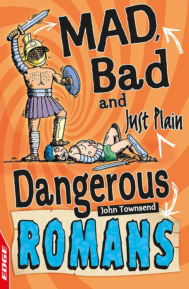 Buy EDGE: Mad, Bad and Just Plain Dangerous: Romans — BookShops.in