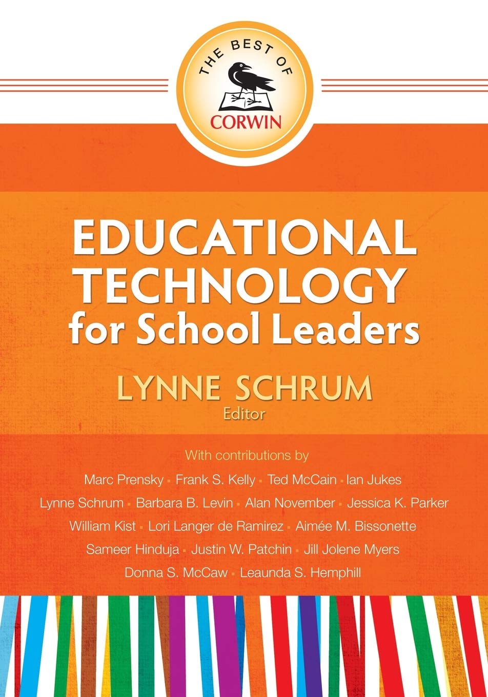 The Best of Corwin: Educational Technology for School Leaders