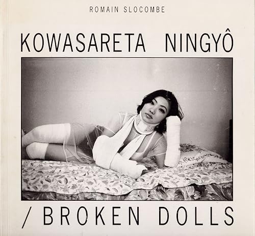 Kowasareta Ningyô