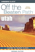 Utah Off the Beaten Path® (Off the Beaten Path Series)