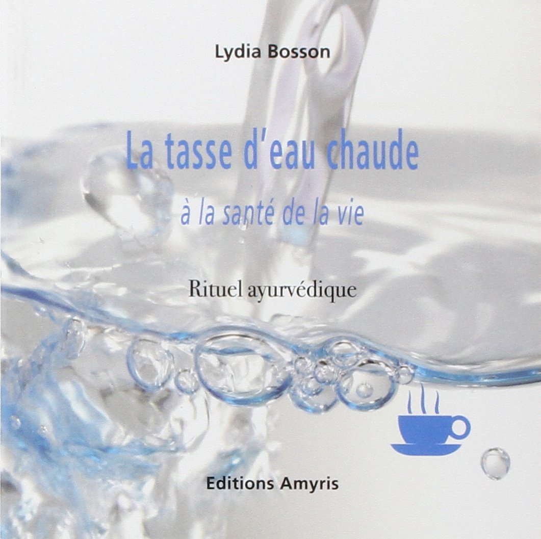 La tasse d'eau chaude à la santé de la vie