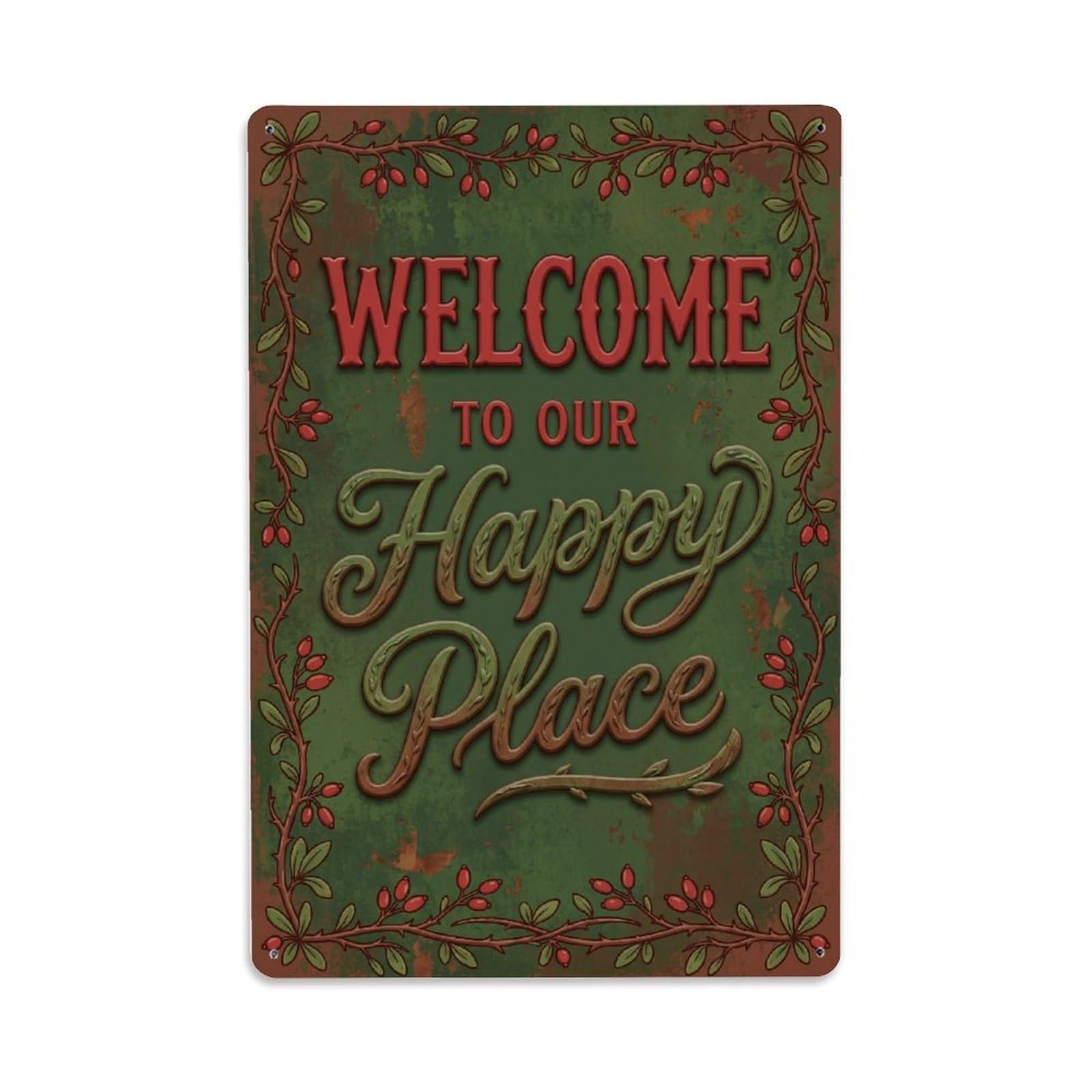 Fqnyr Style Welcome To Our Happy Place Barberry Hedge Metal Tin Sign Plaque Wall Decor For Cafe, Club Bar, Office, Home Garden Metal Poster 8X12inch