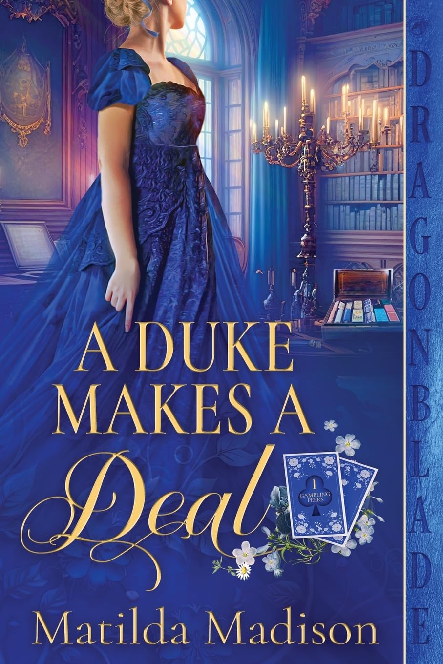 A Duke Makes a Deal: 1 (Gambling Peers)