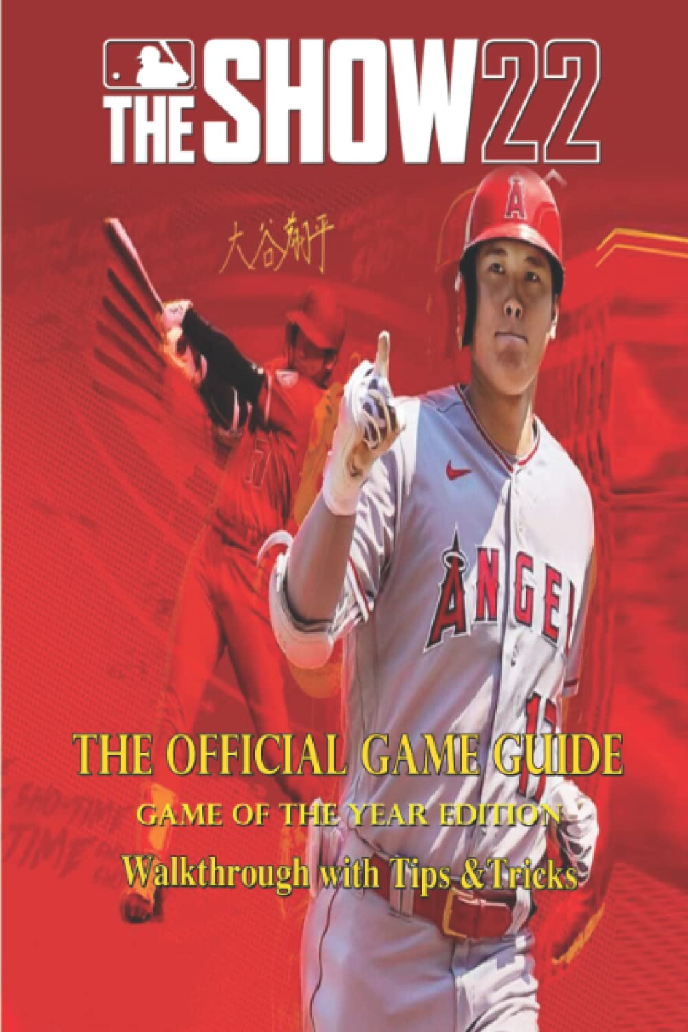 MLB The Show 22: The Complete Guide & Walkthrough with Tips &Tricks