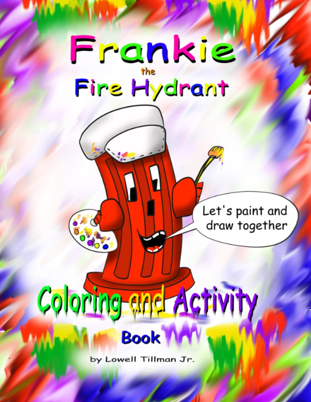 Frankie the Fire Hydrant Activity and Coloring Boo