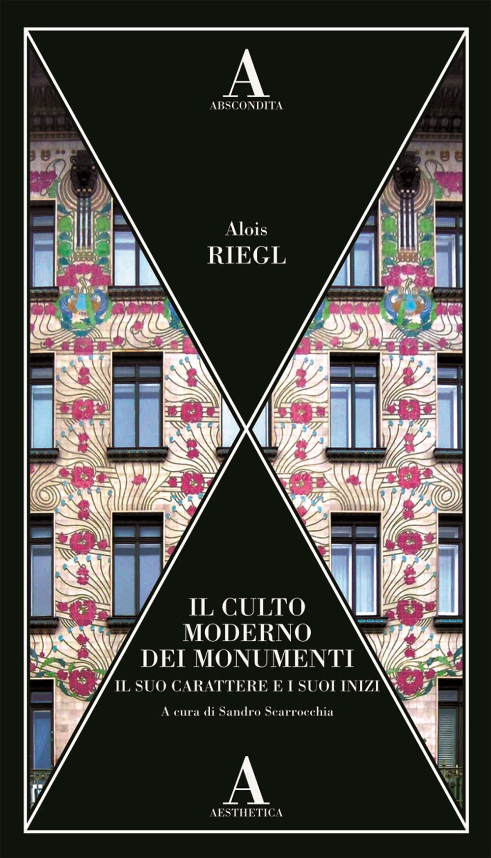 Il Culto Moderno Dei Monumenti. Il Suo Carattere E I Suoi Inizi - 4