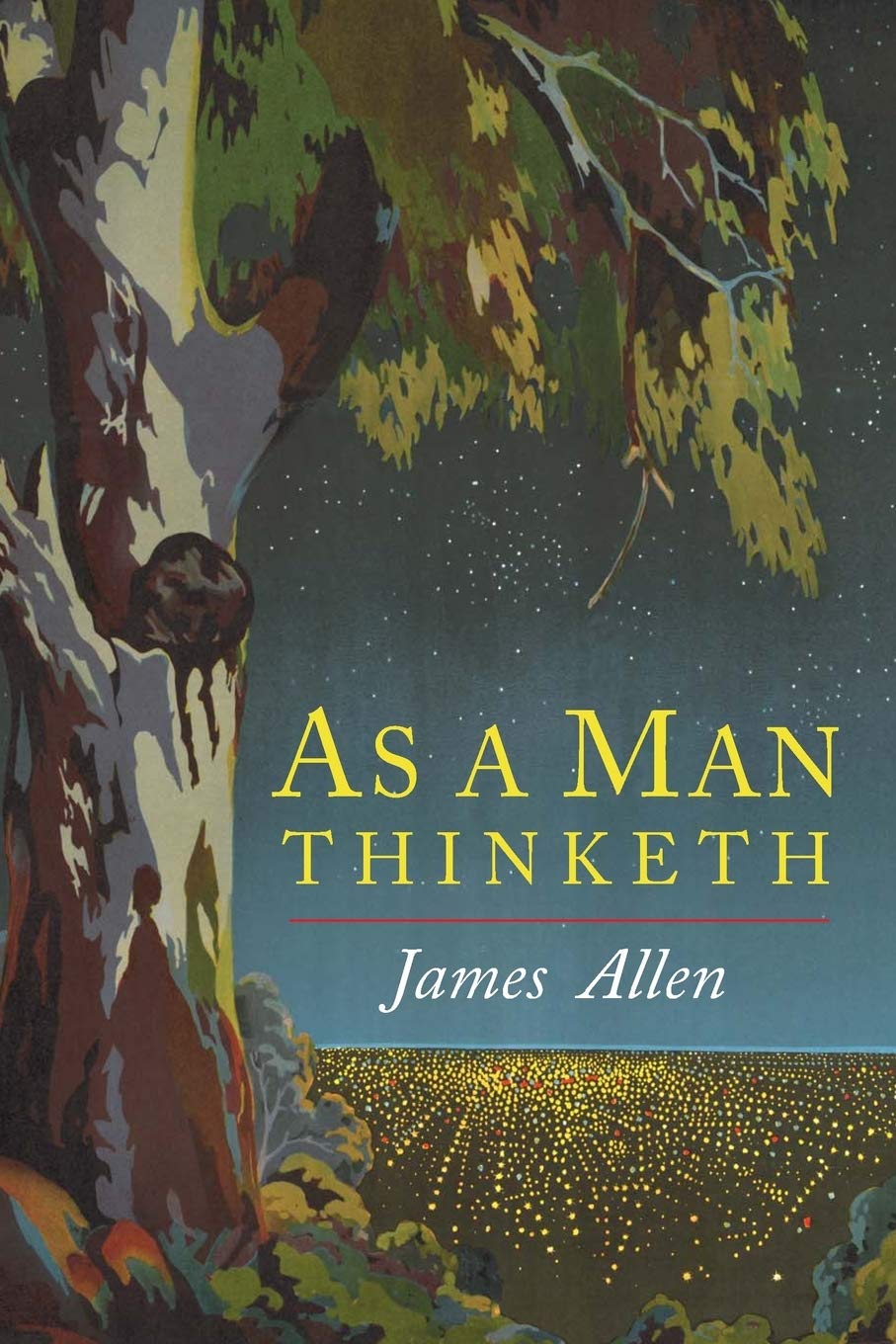 As A Man Thinketh 
