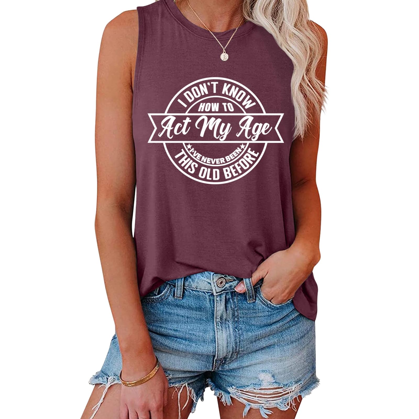 CUQEYM Sleeveless Tank Tops for Women I Don't Know How to Act My Age Funny Shirts Sarcastic Graphic Summer Casual Tops