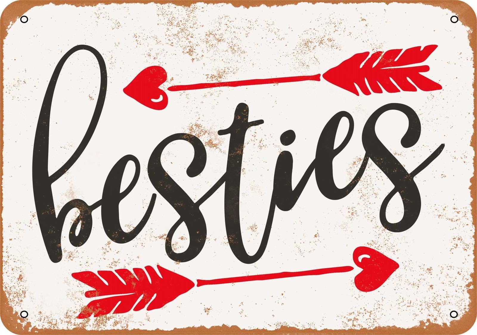 Metal Sign - Besties - Vintage Look home decor