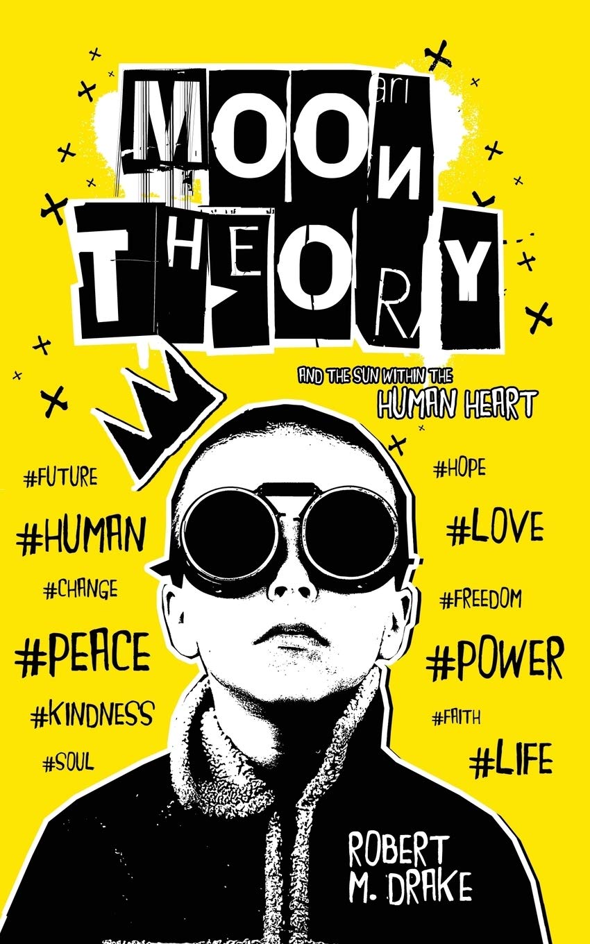 Moon Theory - Drake, Robert M.