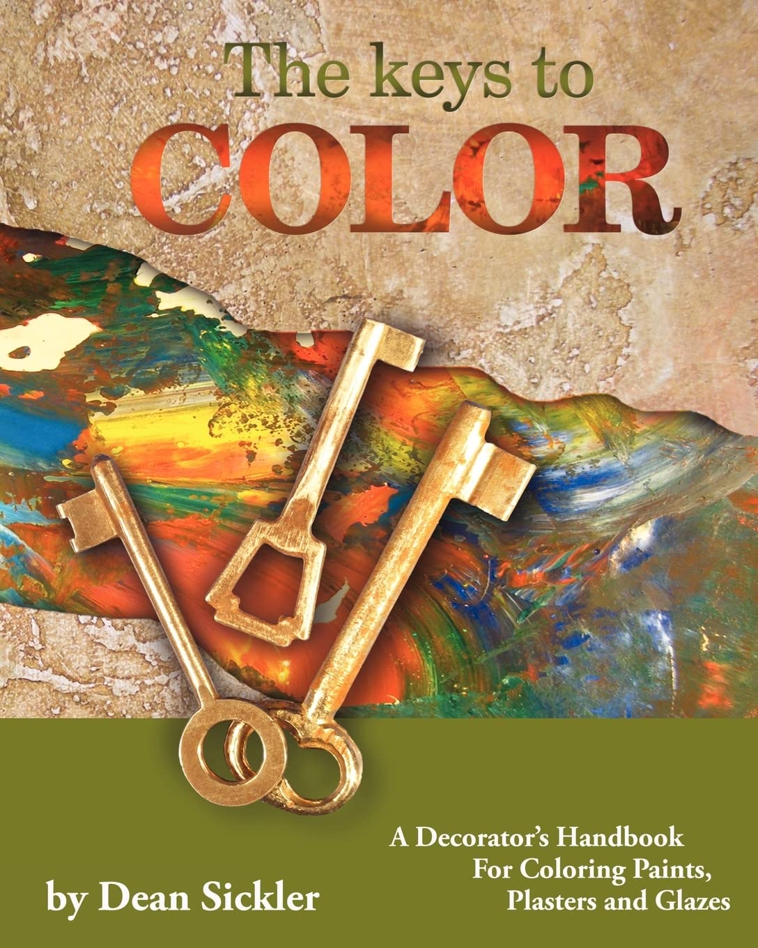 Guide The Keys To Color de coloration pour peinture enduit plâtre et glacis