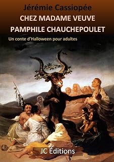 Chez Madame Veuve Pamphile Chauchepoulet