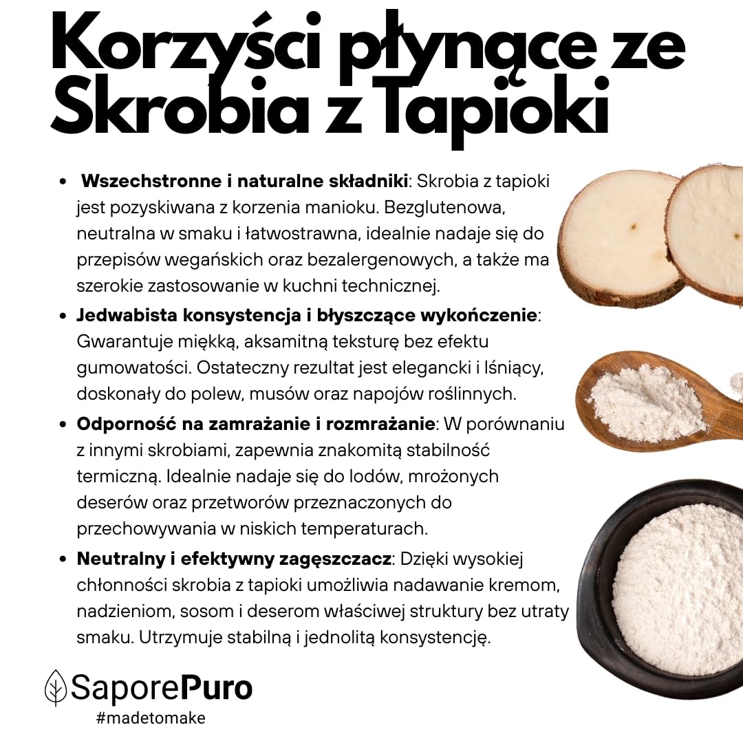 SaporePuro Skrobia Tapiokowa 500 g – Bez Glutenu – Naturalny Zagęstnik do Kremów, Sosów, Deserów i Potraw