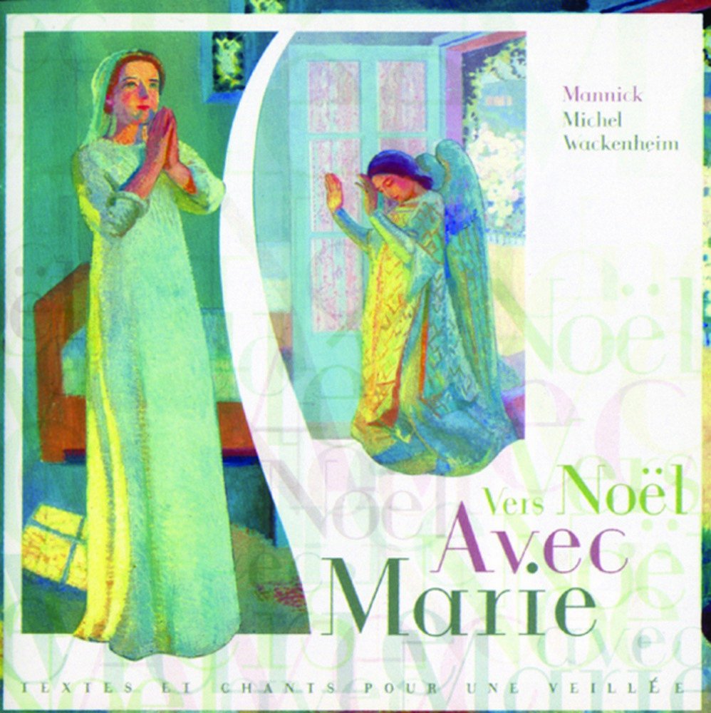 VERS NOËL AVEC MARIE [Audio CD]
