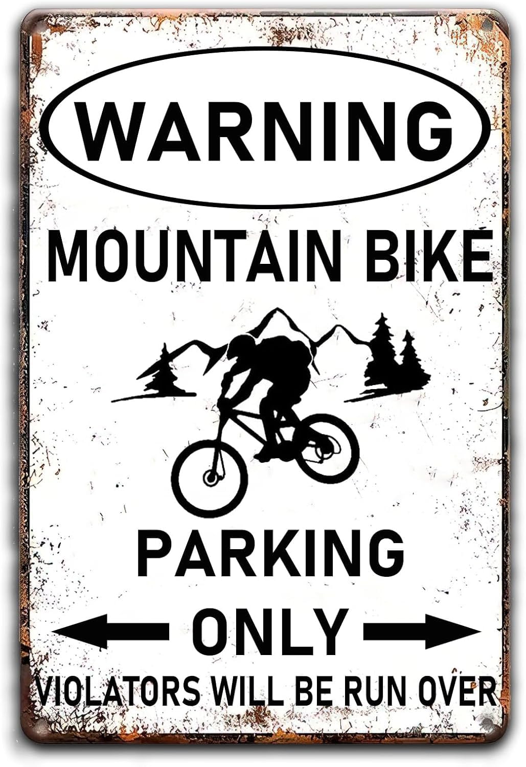 Mountain Bike Parking Only Violators Will Be Run Over Warning Tin Sign Retro Wall Decor Metal Plaque for Home Garden Farm Street Yard Decor Poster Gifts 8 X 12 Inch